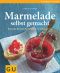 [GU 01] • Marmelade selbst gemacht